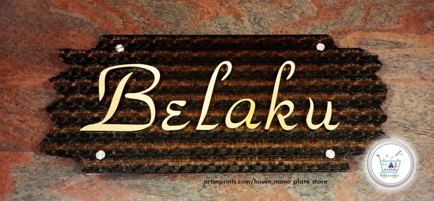 Belaku House Name Plate design